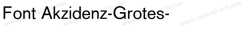 Font Akzidenz-Grotes字体转换
